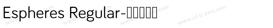Espheres Regular字体转换